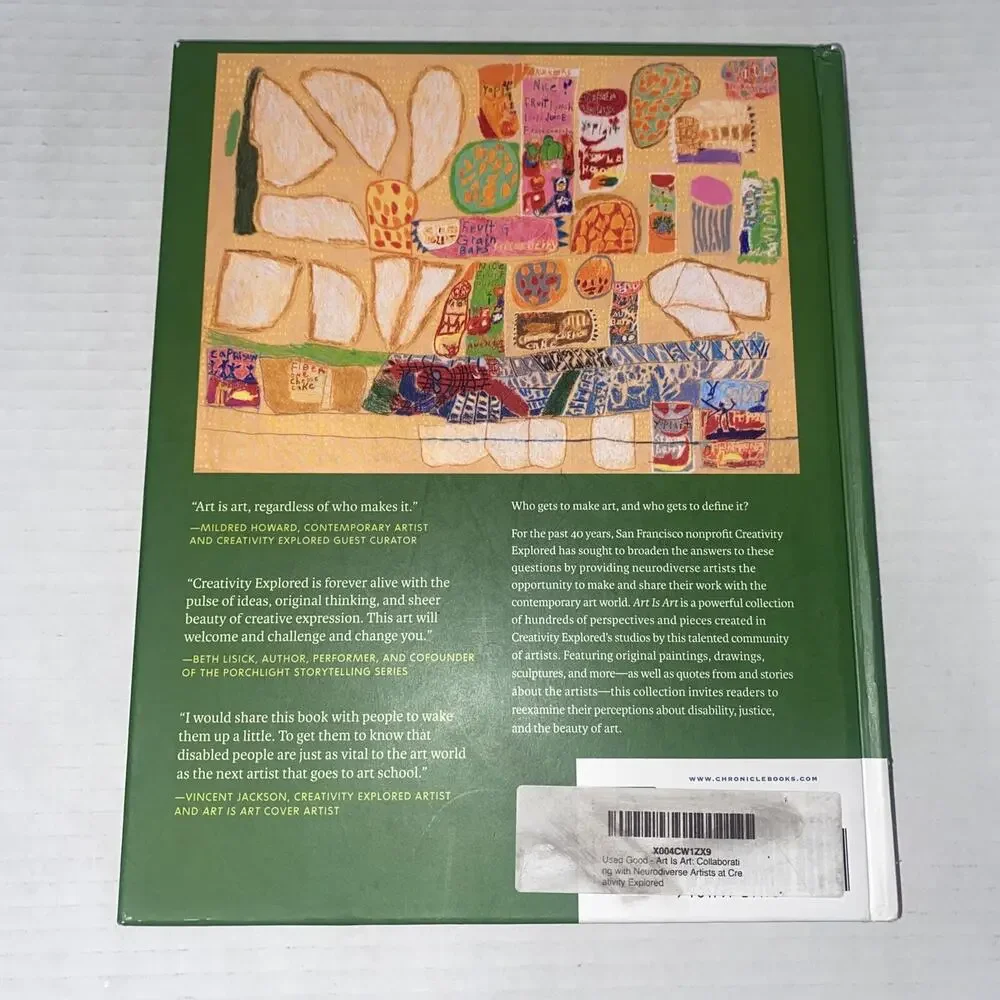 Art Is Art : Collaborating with Neurodiverse Artists at Creativity Explored...